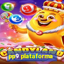 pp9 plataforma